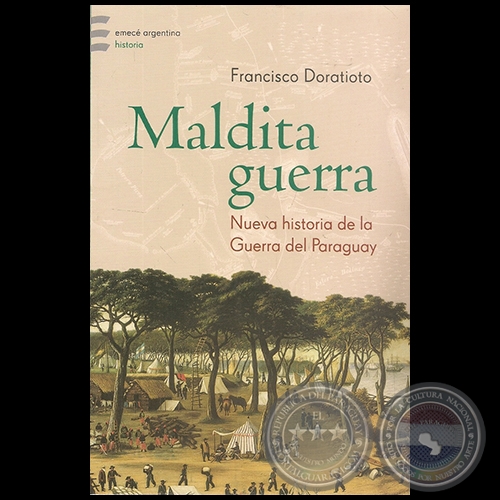 MALDITA GUERRA - Autor: FRANCISCO DORATIOTO - Año 2010